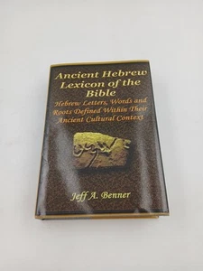 The Ancient Hebrew Lexicon of the Bible, by Jeff a. Benner Hardcover - Bild 1 von 7