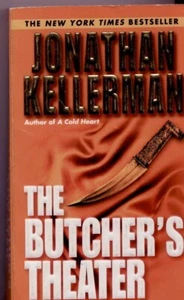 THE BUTCHER'S THEATER PAPERBACK, Jonathan Kellerman, ©2003 Suspense! Murder! - Bild 1 von 2