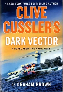 Dark Vector - Clive Cussler - Graham Brown - Hardcover - 2022 - Picture 1 of 3