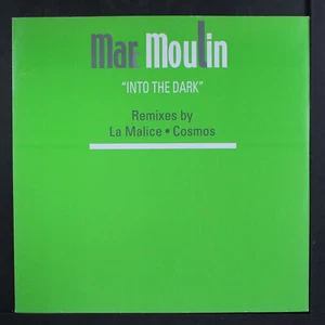 MARC MOULIN: into the dark NETTWERK 12" Single 33 RPM - Foto 1 di 2
