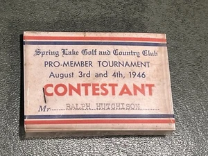 1946 GOLF RALPH HUTCHISON SPRING LAKE COUNTRY CLUB CONTESTANT BADGE NEW JERSEY - Picture 1 of 3