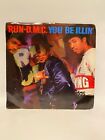 Run D. M. C.: You Be Illin&#39; / Hit It Run 7&quot; 45 Vinyl Single Pro-5119 Stereo 1986