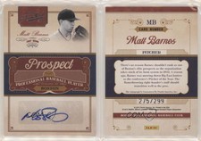 2011 Playoff Prime Cuts Prospect Signatures /299 Matt Barnes #MB Auto