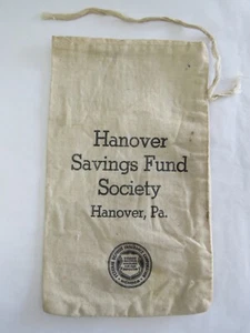 Bolsa de banco de tela con corbata--Hanover Savings Fund Society Hanover, Pensilvania--5,5 pulgadas x 9 pulgadas. - Imagen 1 de 4