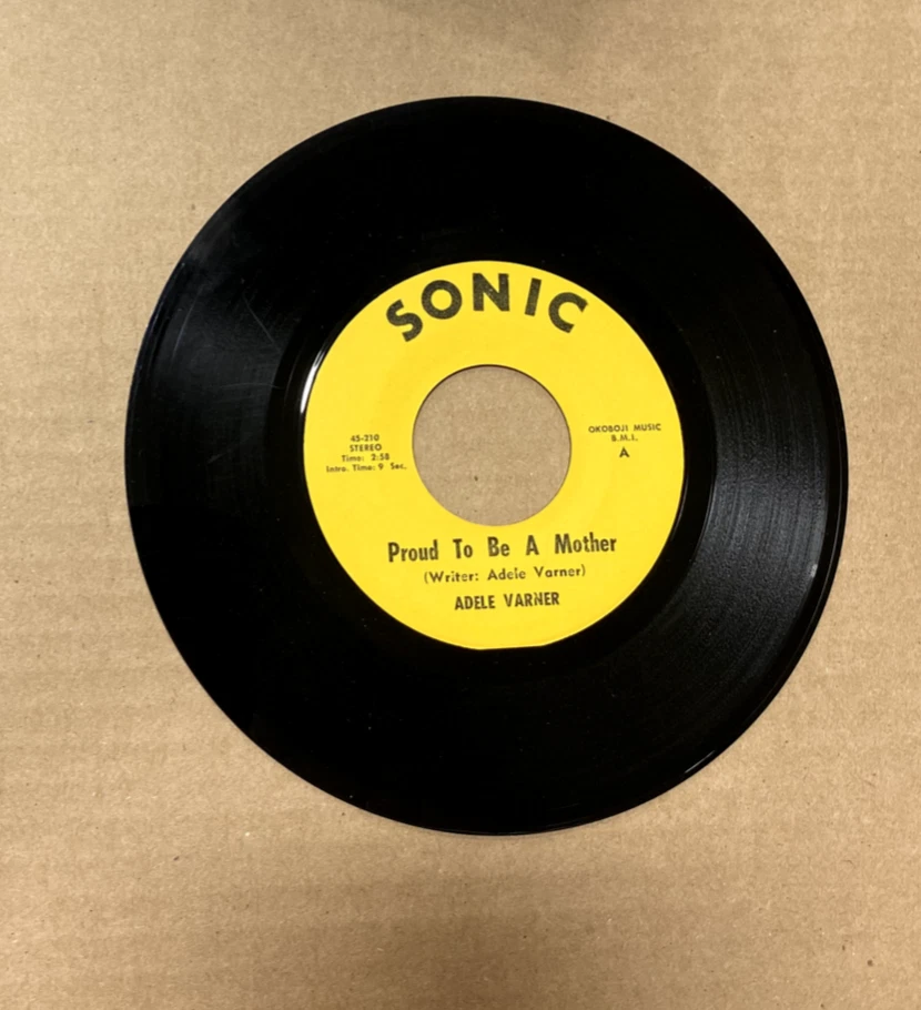 ADELE VARNER SONIC RECORDS 45-210 PROUD TO BE A MOTHER WITH PROMO PHOTO - Image 1 of 3