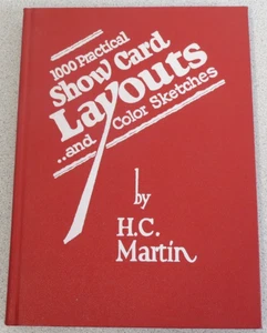 One Thousand Practical Show Card Layouts by Harold C Martin Hardcover 1928 1984 - Imagen 1 de 12