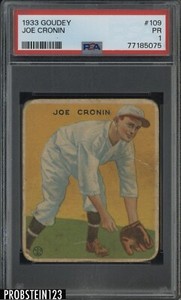 1933 Goudey #109 Joe Cronin Washington Senators HOF PSA 1 Pr