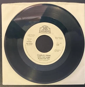 Charley Pride Have I Got Some Blues For You 1987 Vinyl 45 PROMO (VG) PB70400 - Picture 1 of 2