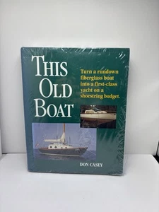 DIESES ALTE BOOT von Don Casey, Collector’s 1st Edition 1991 HBDJ Budget Restoration - Bild 1 von 2