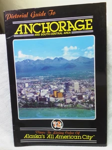 Pictorial Guide to Anchorage & South-Central Area - Picture 1 of 6