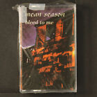 MEAN SEASON: bleed to me NEW AGE Cassette Sealed