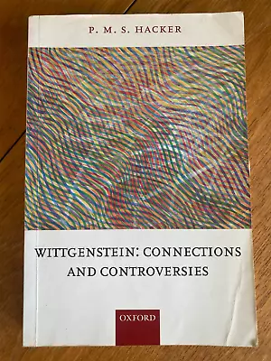 Wittgenstein: Connections and Controversies by PMS Hacker - Image 1 of 2