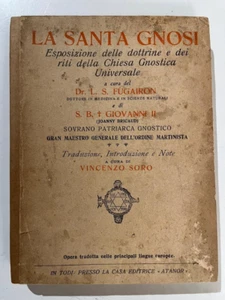 La Santa Gnosi Esposizione delle dottrine e dei riti della Chiesa Gnostica 1922 - Imagen 1 de 7