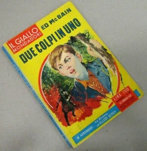 "IL GIALLO MONDADORI - DUE COLPI IN UNO" - Ed McBain - N.630 - 1961  - Picture 1 of 1