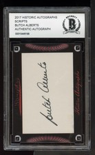 2017 Historic Autographs Scripts Auto Signed BAS Beckett (1) - Butch Alberts