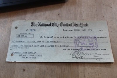 TIENTSIN, CHINA BRANCH NATIONAL CITY BANK OF NEW YORK CHECK 1932  - Image 1 of 2