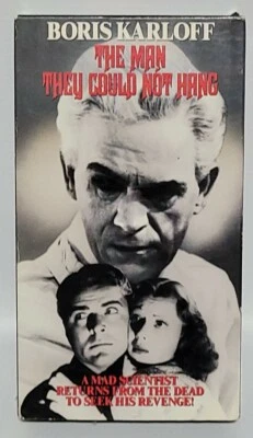 The Man They Could Not Hang VHS Boris Karloff 1939 Horror Classic! - Image 1 of 3