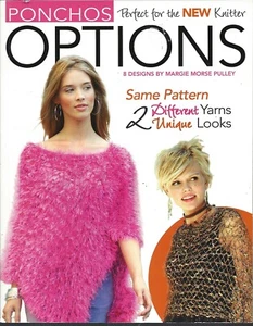 PONCHOS - OPTIONS ~ LEISURE ARTS - 8 designs - same pattern 2 yarns 2 looks - Picture 1 of 1