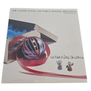 THE UNITED AIR FORCE SINGING SERGEANTS: we need a little Christmas Vinyl LP NEW - Picture 1 of 2