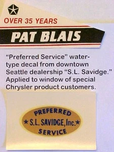 "PREFERRED SERVICE" Window Decal – S.L. Savidge SEATTLE Ch-Pl-Truck Dealership - Picture 1 of 1