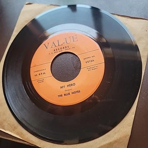 The Blue Notes – My Hero / A Good Woman Val-ue 45 V213a - Picture 1 of 2