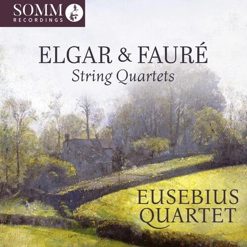 Catherine King - Elgar & Faure: String Quartets [New CD] — 第 1/1 张图片