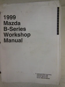 Mazda - 1999 - Mdl. Serie B - Manual de taller completo - completamente ilustrado - Imagen 1 de 8