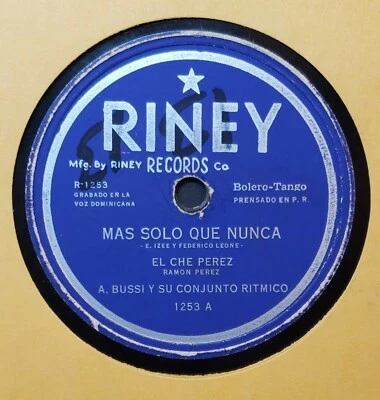 EL CHE PEREZ / MAS SOLO QUE NUNCA / NO SE SI VOLVERA / 78 RPM RECORD - Image 1 of 2