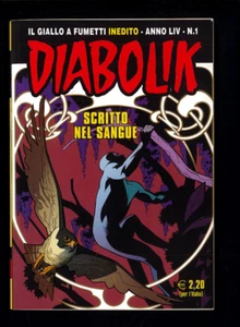Diabolik n.1 Anno LIV "Scritto nel sangue" Nuovo Astorina 2015 ▓ - Picture 1 of 1