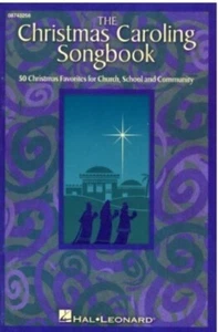 The Christmas Caroling Songbook 50 Favs for Church School and Community 50% Off  - Picture 1 of 3