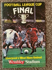 Football League Cup Final Football Programme - 1981 - Liverpool v West Ham Utd - Picture 1 of 1