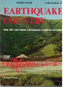 TRAVEL BOOK (1973) EARTHQUAKE COUNTRY. How, Why Where Earthquakes Strike - Picture 1 of 1