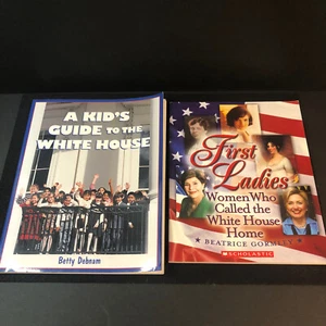 Kids Guide to the White House & First Ladies ~ 2 Presidential book lot - Picture 1 of 8