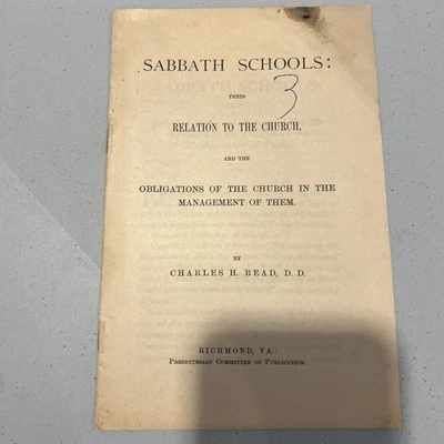 Rare Pamphlet, Sabbath Schools Their Relation To The Church, Charles H Read - Image 1 of 3