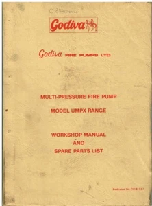 GODIVA MODELL UMPX MULTIDRUCK FEUERLÖSCHPUMPE WERKSTATTHANDBUCH & TEILELISTE - Bild 1 von 1