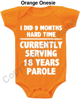 I DID 9 MONTHS HARD TIME Gerber® Onesie® FUNNY Baby Shower Gift INFANT T-SHIRT - Image 1 of 3
