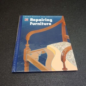 Time Life Book Home Repair And Improvement Repairing Furniture (Hardcover, 1997) - Picture 1 of 13