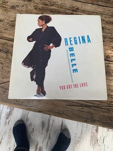 Regina Belle You Got The Love EX 12” Vinyl 45 All Plays Perfect 1st Pr. Soul R&B - Picture 1 of 4