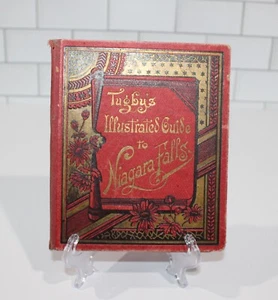 TUGBY'S ILLUSTRATED GUIDE To NIAGARA FALLS 1890 Rare Antique Tour Book - Picture 1 of 9