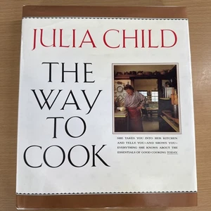 The Way to Cook Julia Child 1989 First Edition Hardcover - Imagen 1 de 5