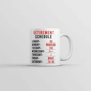 Taza horario semanal jubilación divertida sarcástica taza de café retirada - Imagen 1 de 7