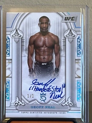 2024 Topps UFC Royalty - Geoff Neal - Auto 1/1 “Hands Of Steel” Neal Inscribed - Image 1 of 2