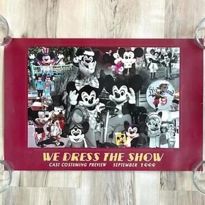 Original Disneyland Mickey Mouse Limited Poster 18x12 We Dress The Show 1999 VTG - Picture 1 of 9