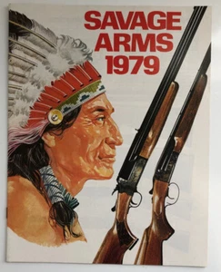 1979 Savage Arms Gun Catalog ShotGuns , Rifles & Accessories - Picture 1 of 4