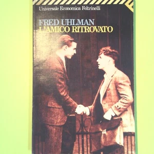 L'AMICO RITROVATO UHLMAN ECONOMICA FELTRINELLI - Foto 1 di 1