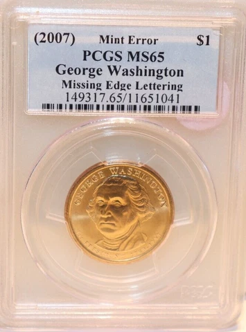 2007 George Washington $1 Missing Edge Lettering PCGS MS65 Mint Error Cover