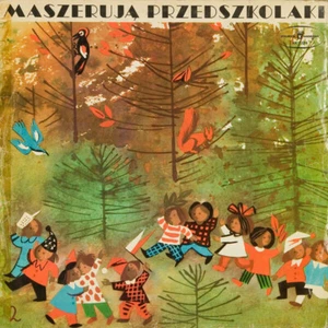 LP Dzieci Słuchowiskach, Bajki Maszerują Przedszkolaki NEW OVP Polskie Nagra - Bild 1 von 1