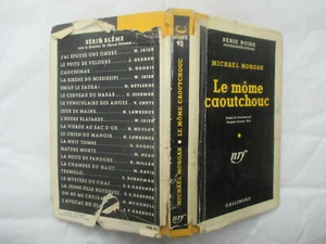 Michael Morgan "Le Môme Rubber" Black Series Nr. 192 Gallimard 1951 - Bild 1 von 1