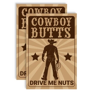 Calcomanía adhesiva vertical Eucatus Funny "Cowboy Butts Drive Me Nuts", paquete de 2 - Imagen 1 de 7