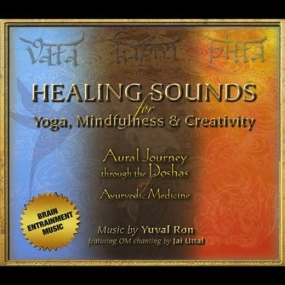 Healing Sounds For Yoga, Mindfulness and Creativity by Yuval Ron [Audio CD] - Bild 1 von 2